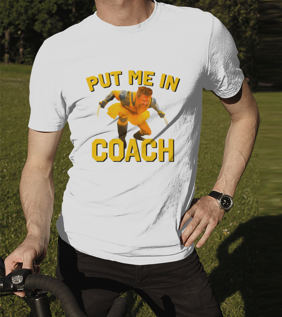 Put Me In Coach Hugh Jackman Wolverine Tutu Costume T-Shirt