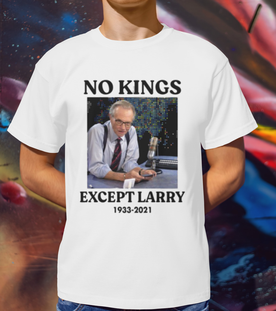 Justinboldaji Fuck Ice No Kings Except Larry 1933 2021 T-Shirt