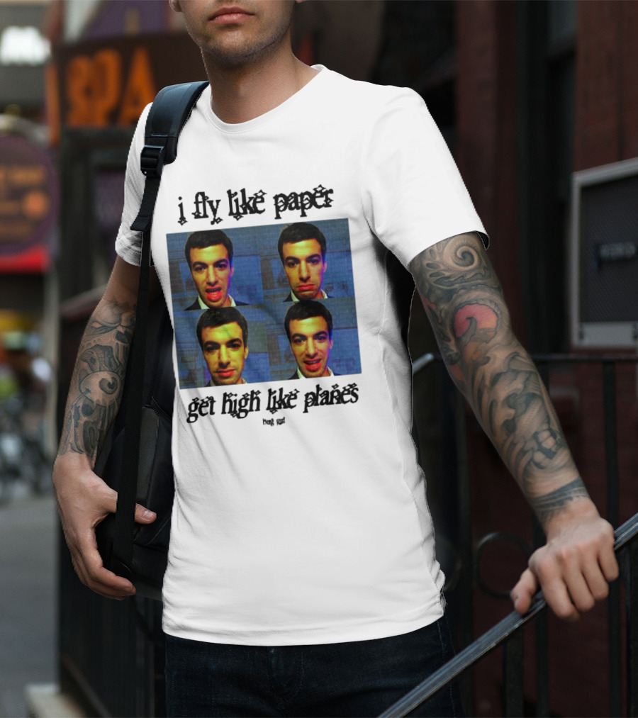 Bug Girl I Fly Like Paper Get High Like Planes Four Faces T-Shirt