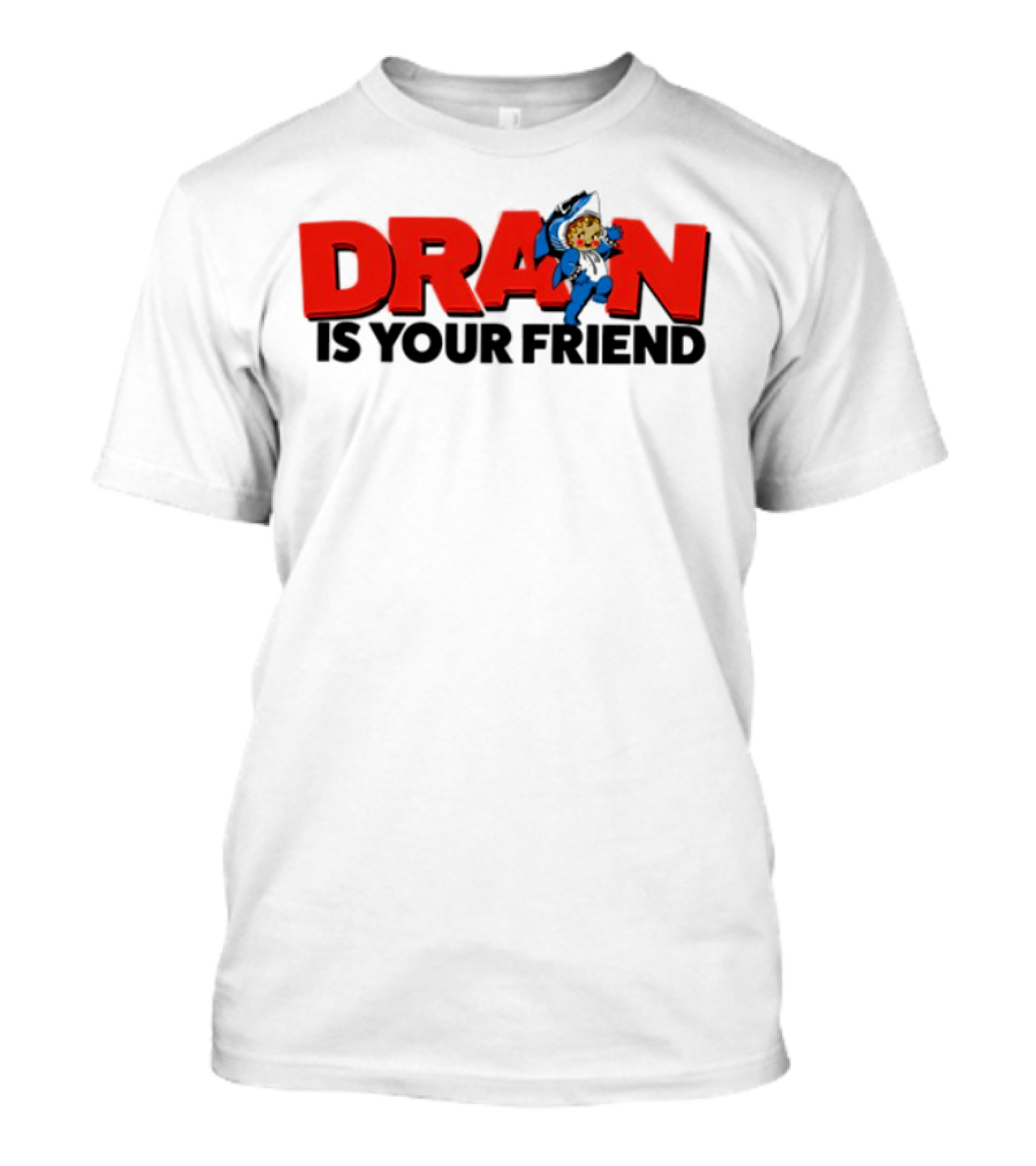 Drain Kewpie Friend In Red Block Letters With Cartoon Character T-Shirt