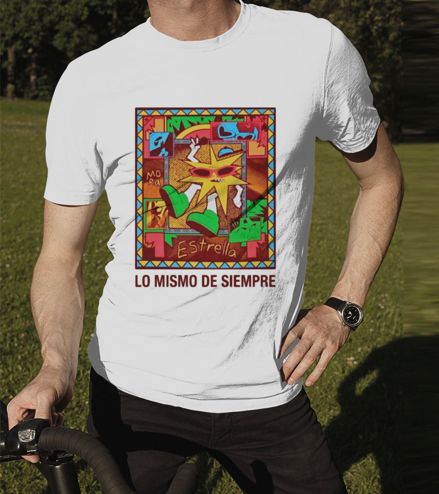 Lo Mismo De Siempre Estrella Mora T-Shirt