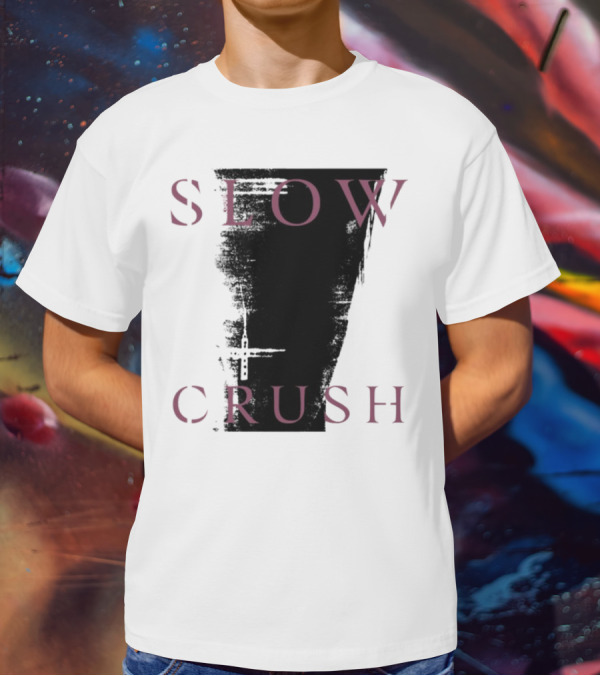 Slow Crush Thirst White 7 T-Shirt