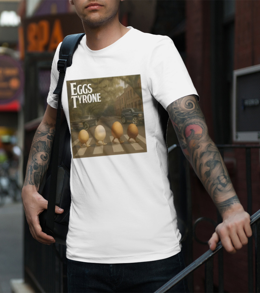 Eggs Tyrone Abbey Road Parody Street Scene T-Shirt
