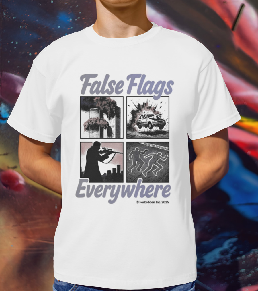 False Flags Explosions Imagery Everywhere T-Shirt