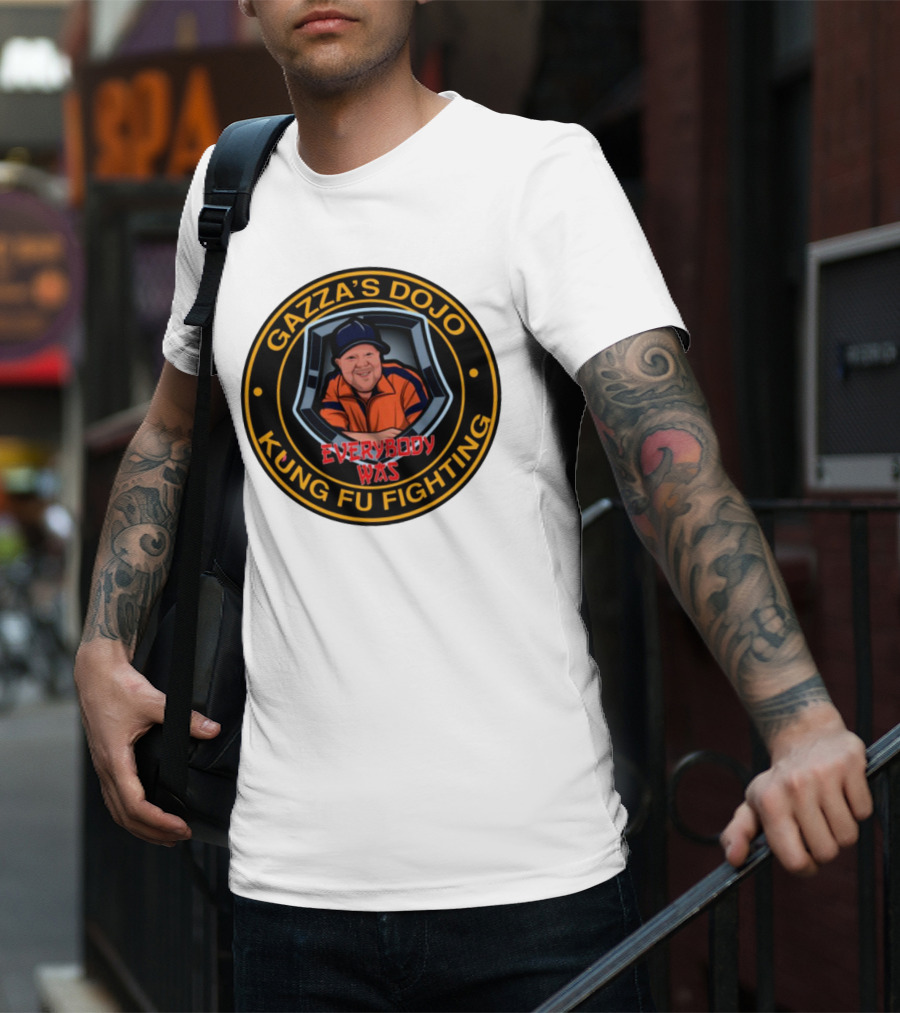 Gazzas Dojo Everybody Was Kung Fu Fighting T-Shirt