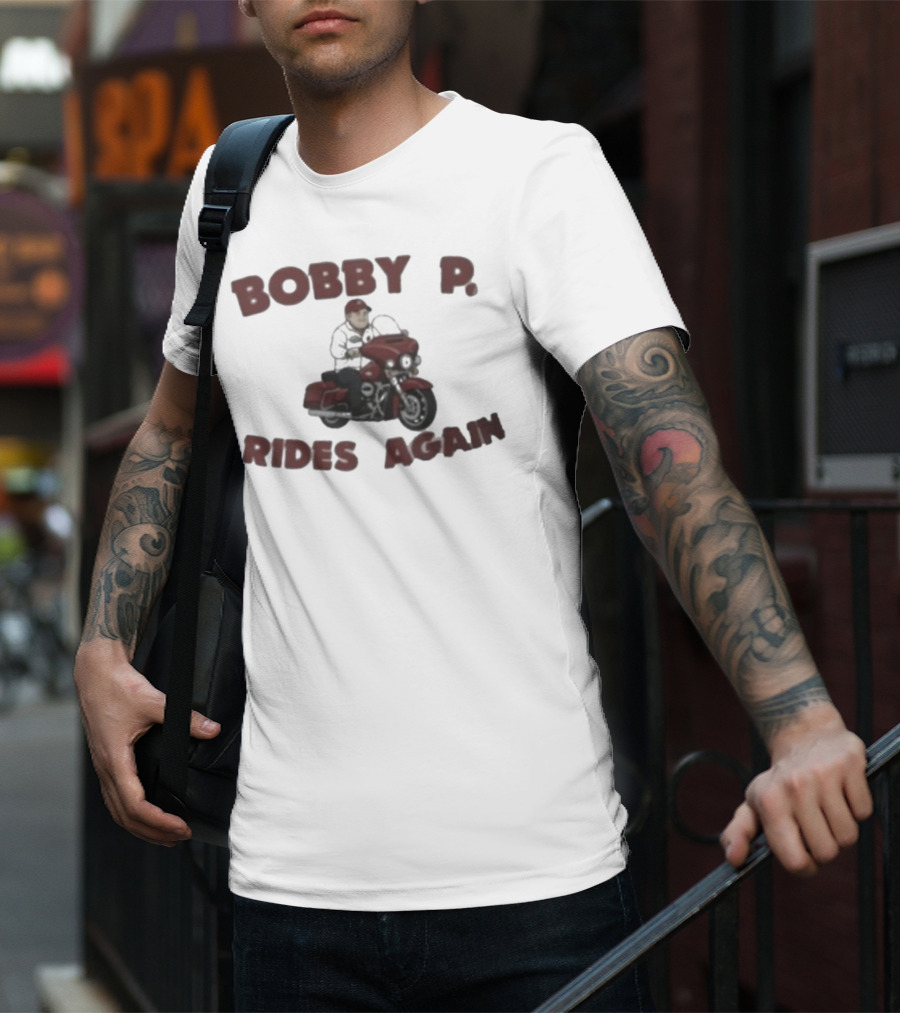 Bobby P Rides Again Motorcycle Adventure T-Shirt
