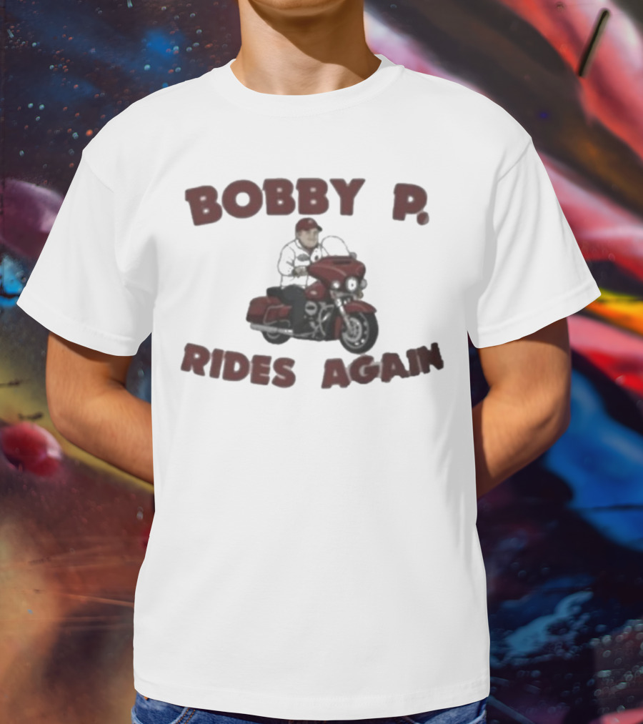 Bobby P Rides Again Motorcycle Adventure T-Shirt