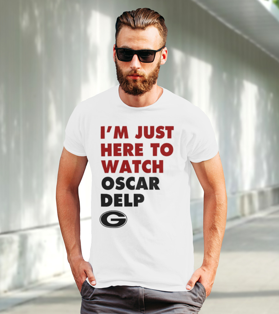 Georgia Bulldogs I'm Just Here To Oscar Delp T-Shirt