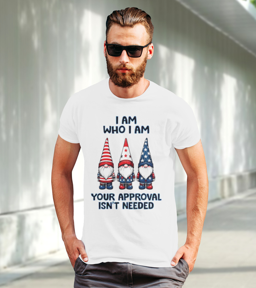 Merry Christmas Gnome I Am Who I Am Your Approval Isn't Needed T-Shirt