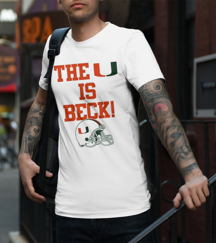 The U Is Beck Miami Hurricanes Helmet NFL Football Lover T-Shirt