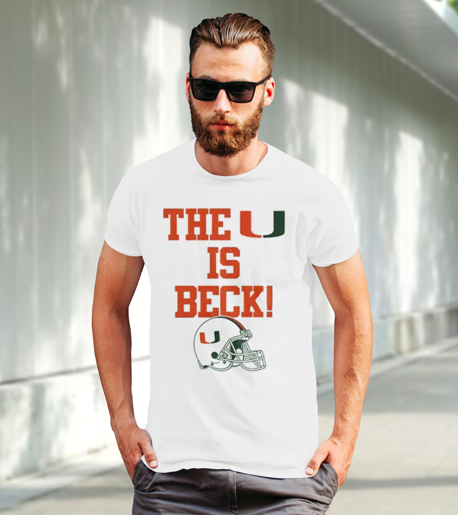 The U Is Beck Miami Hurricanes Helmet NFL Football Lover T-Shirt