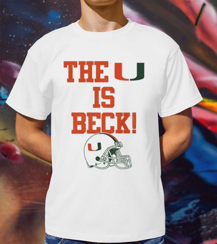 The U Is Beck Miami Hurricanes Helmet NFL Football Lover T-Shirt