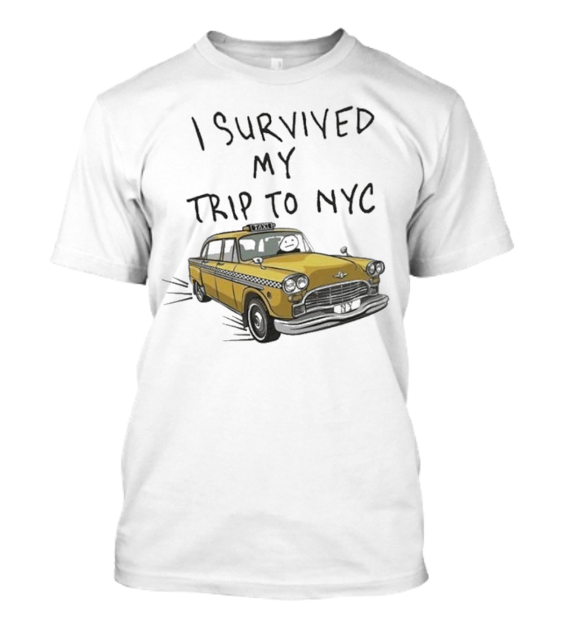 I Survived My Trip To NYC Yellow Taxi T-Shirt