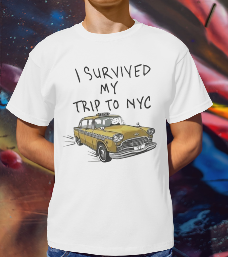 I Survived My Trip To NYC Yellow Taxi T-Shirt