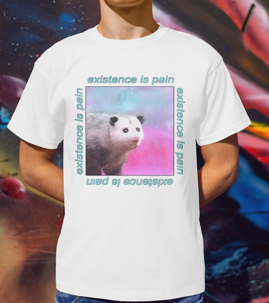 Existence Is Pain Possum Vintage Retro Theme T-Shirt