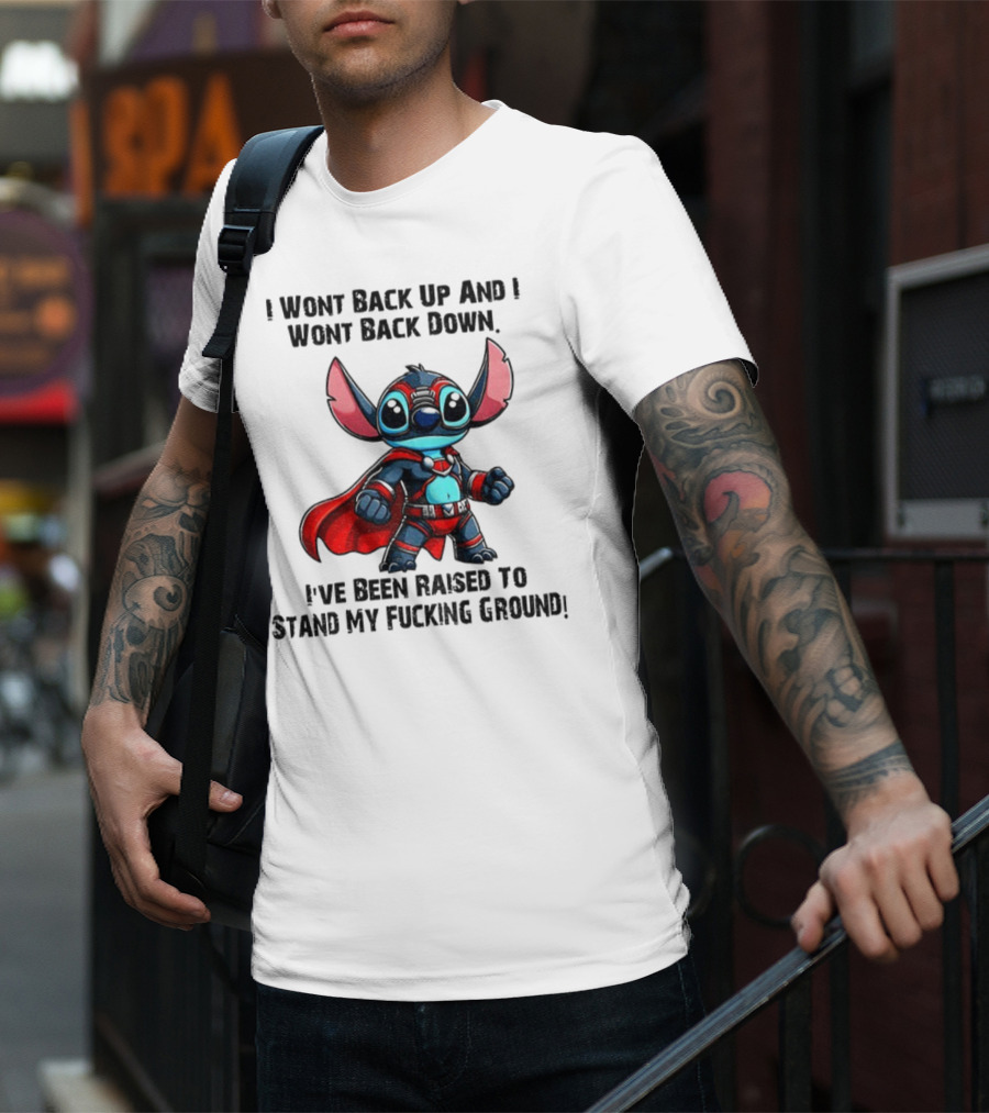 Stitch Superhero Stand My Ground Quote T-Shirt