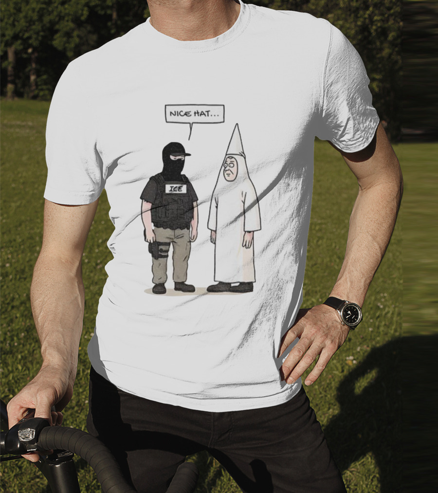 Subtle Fuck Trump Fuck ICE Nice Hat T-Shirt