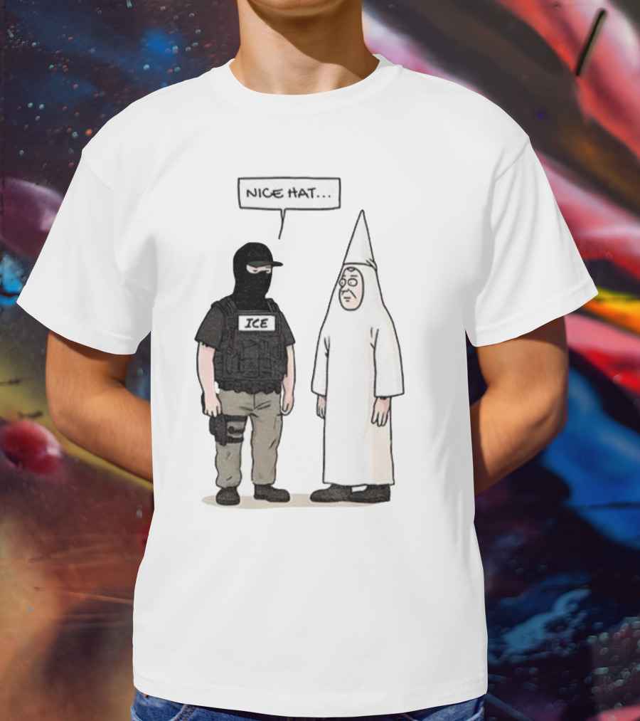 Subtle Fuck Trump Fuck ICE Nice Hat T-Shirt