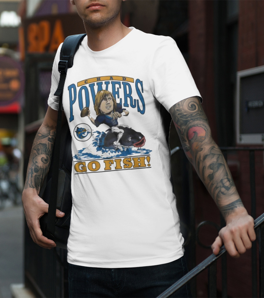 Chad Powers Football Go Fish Penn State Powers T-Shirt