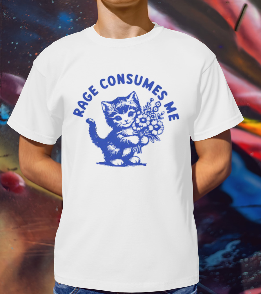 Rage Consumes Me Cat With Flowers T-Shirt