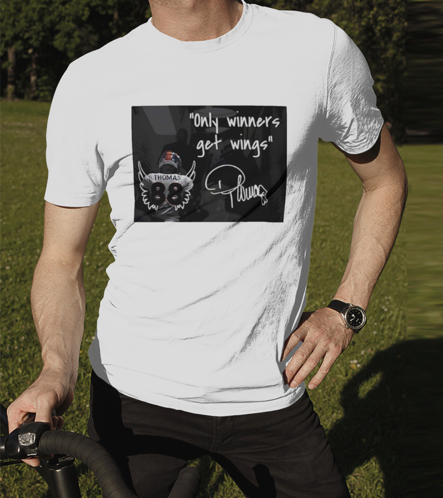 Thomas Number 88 Only Winners Get Wings Signature T-Shirt