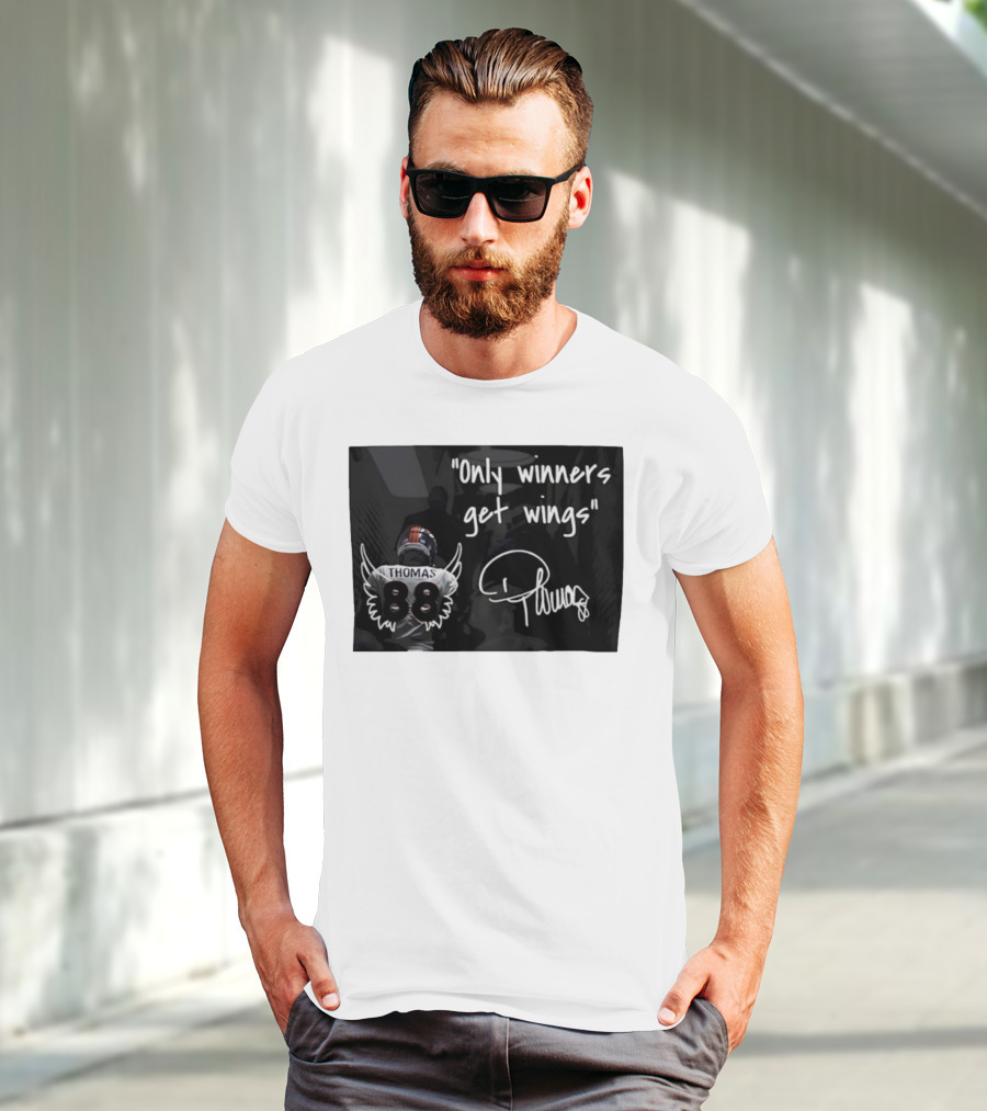 Thomas Number 88 Only Winners Get Wings Signature T-Shirt