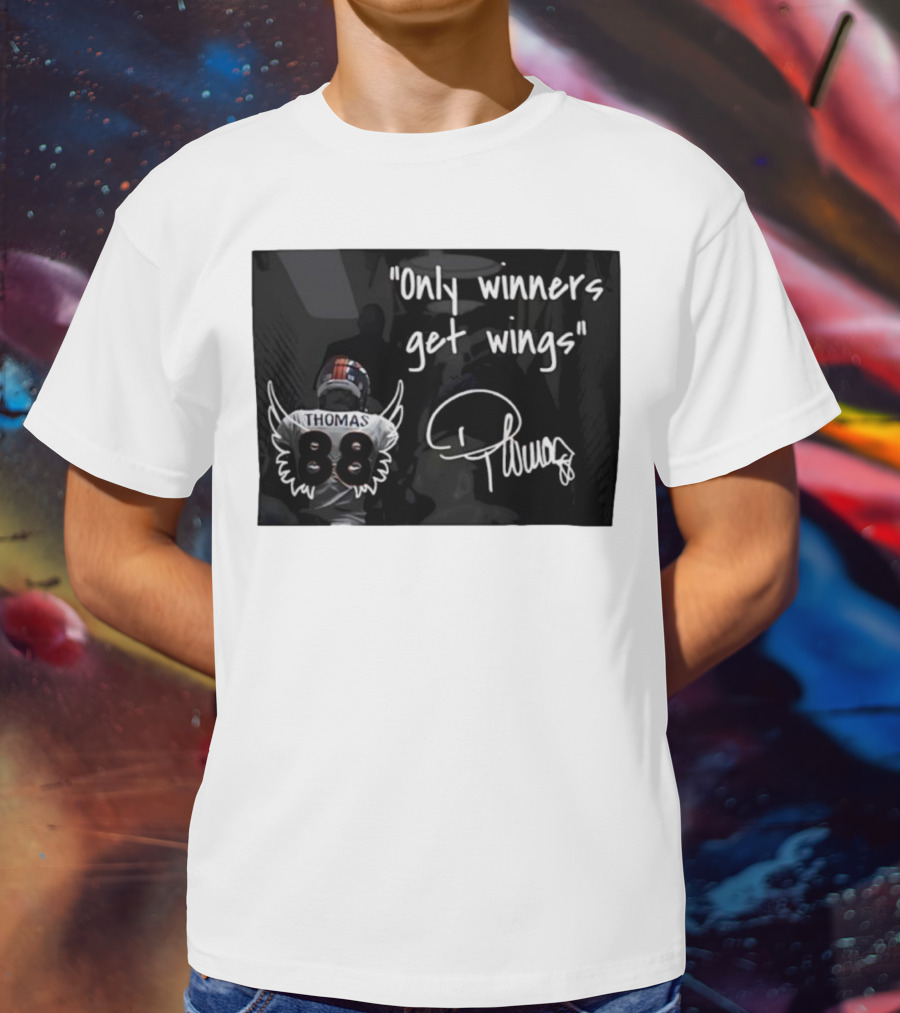 Thomas Number 88 Only Winners Get Wings Signature T-Shirt