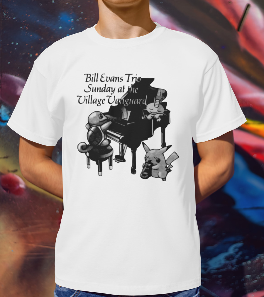 Bill Evans Trio Sunday At The Village Vanguard Pikachu Squirtle Playing Piano T-Shirt