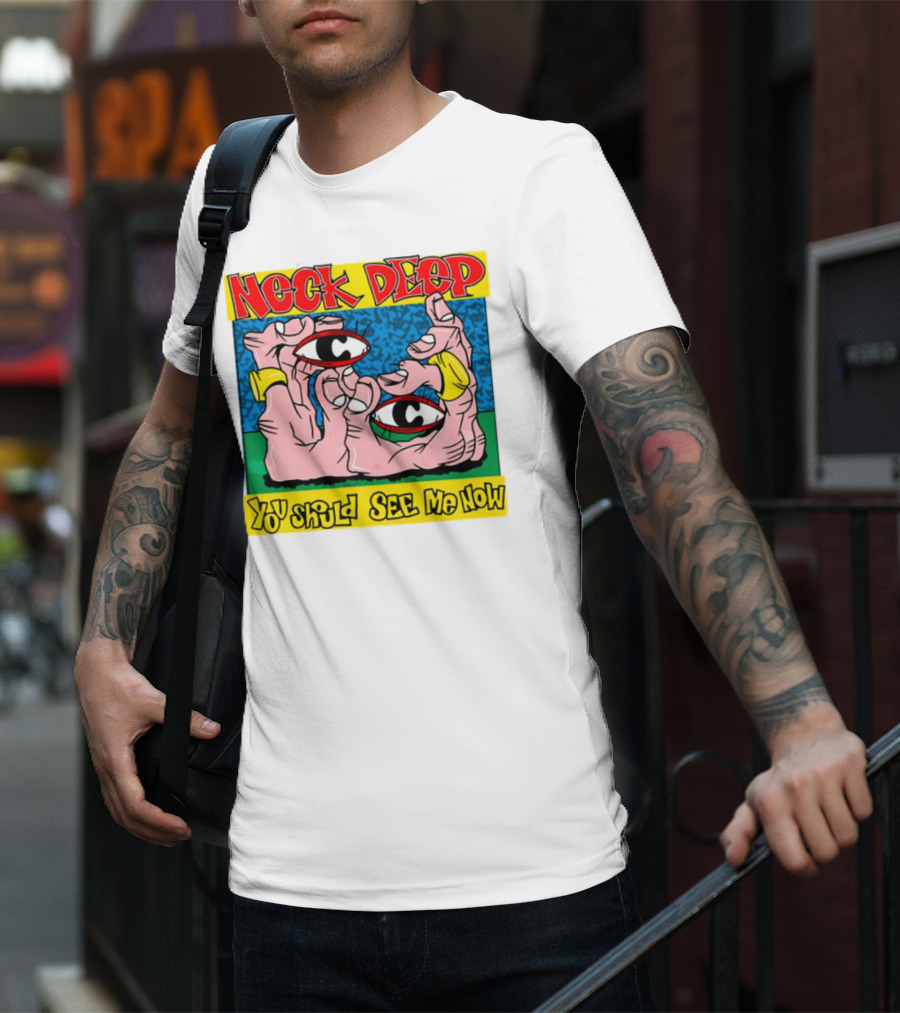 Neck Deep You Should See Me Now Hands Eye Artwork T-Shirt