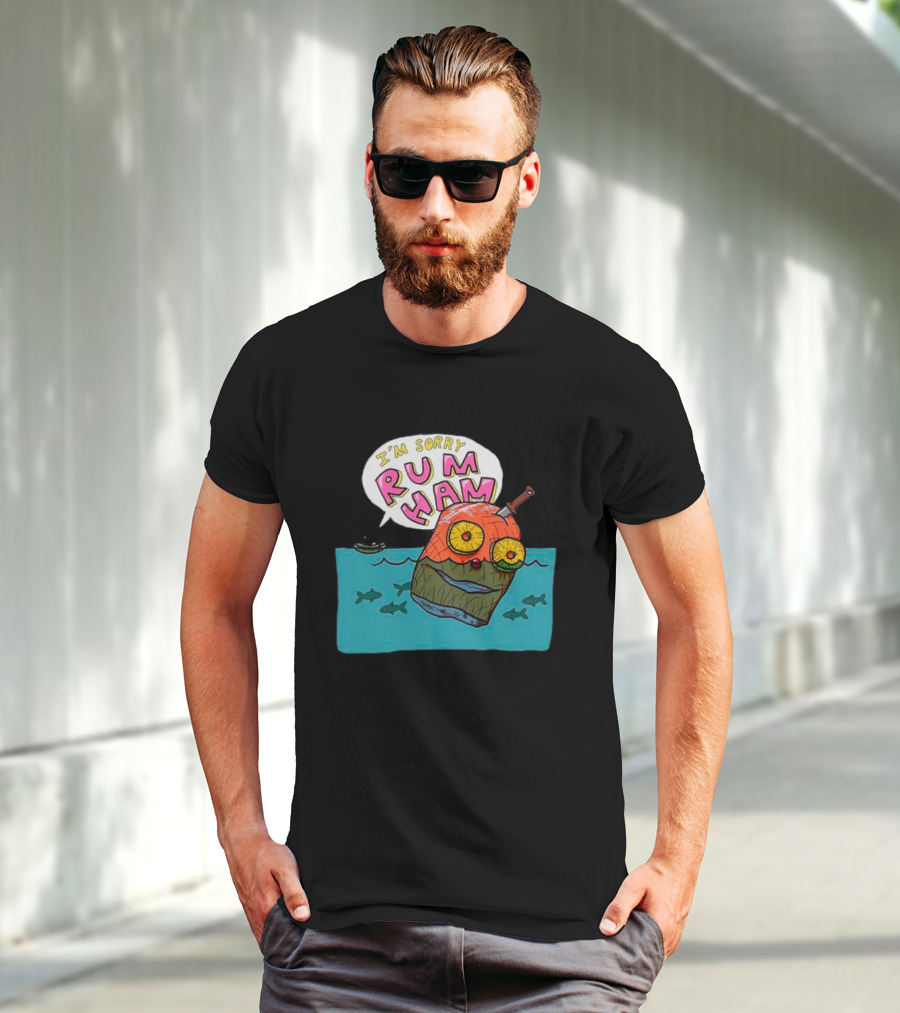 I’m Sorry Rum Ham Cartoon Floating In Water With Knife And Fish T-Shirt