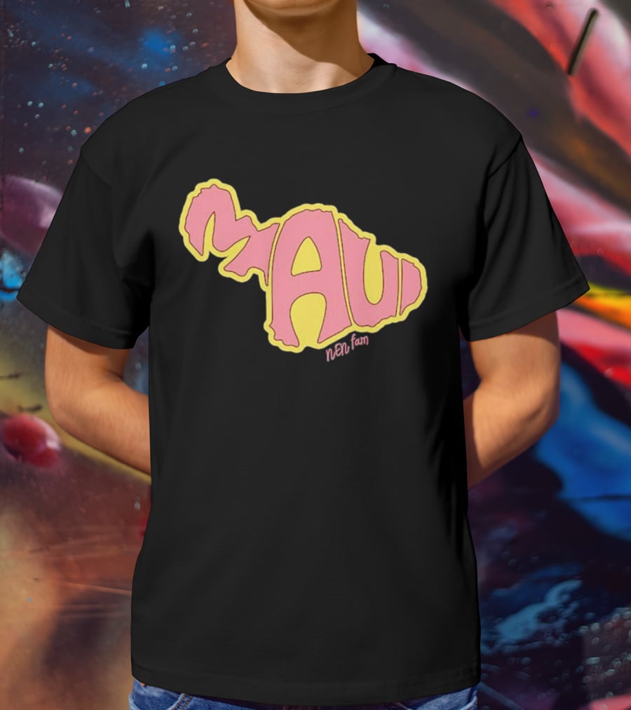 Maui Island MAUI Nen Fam T-Shirt