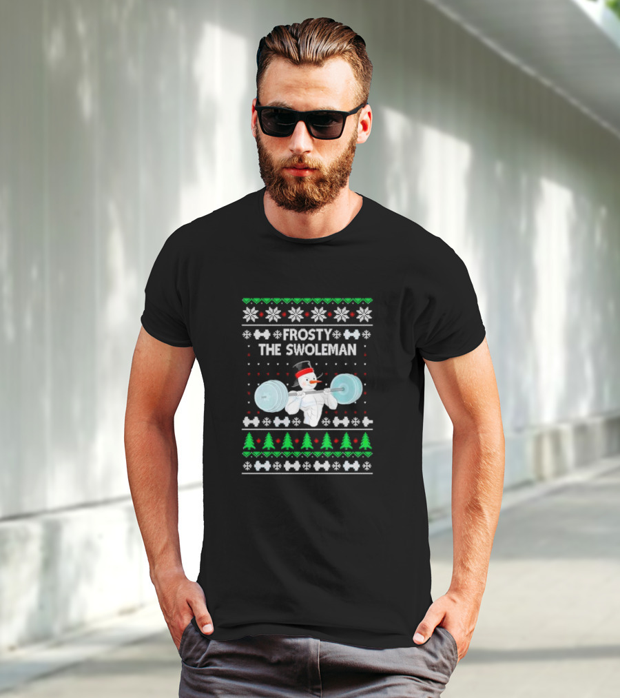 Frosty The Swoleman Snowman Lifting Weights Ugly Christmas T-Shirt