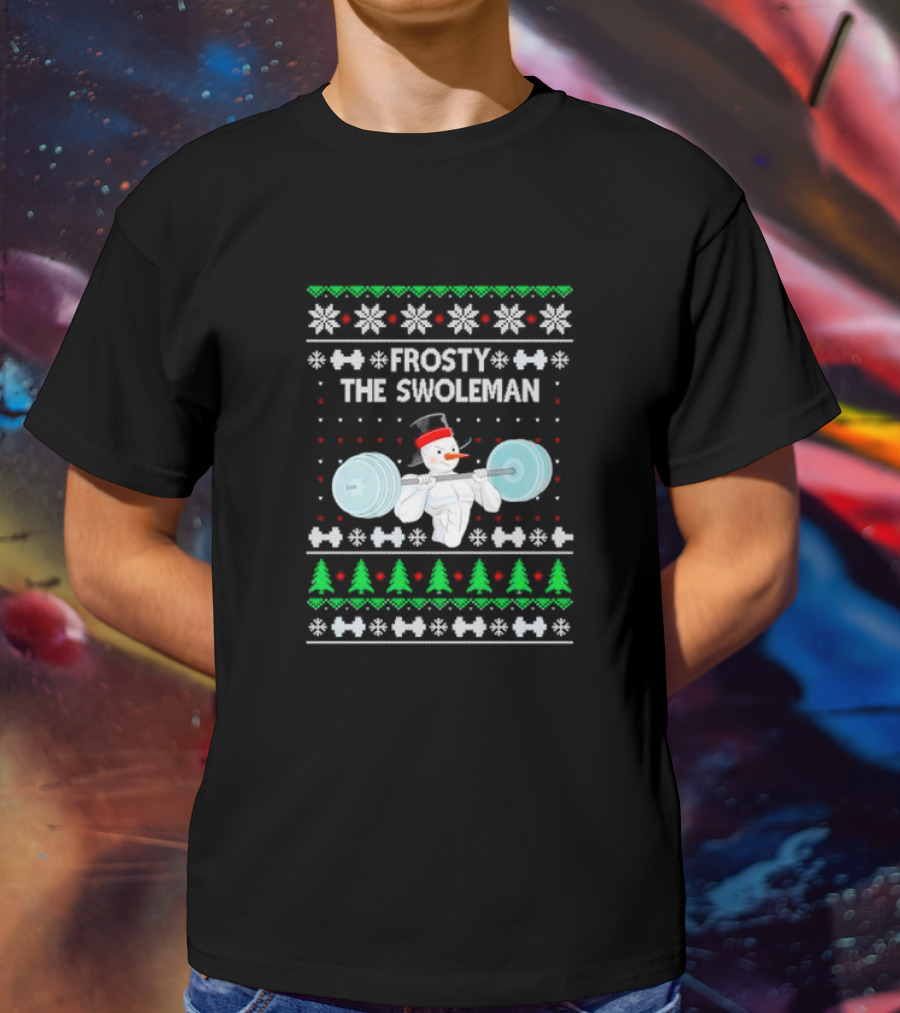 Frosty The Swoleman Snowman Lifting Weights Ugly Christmas T-Shirt