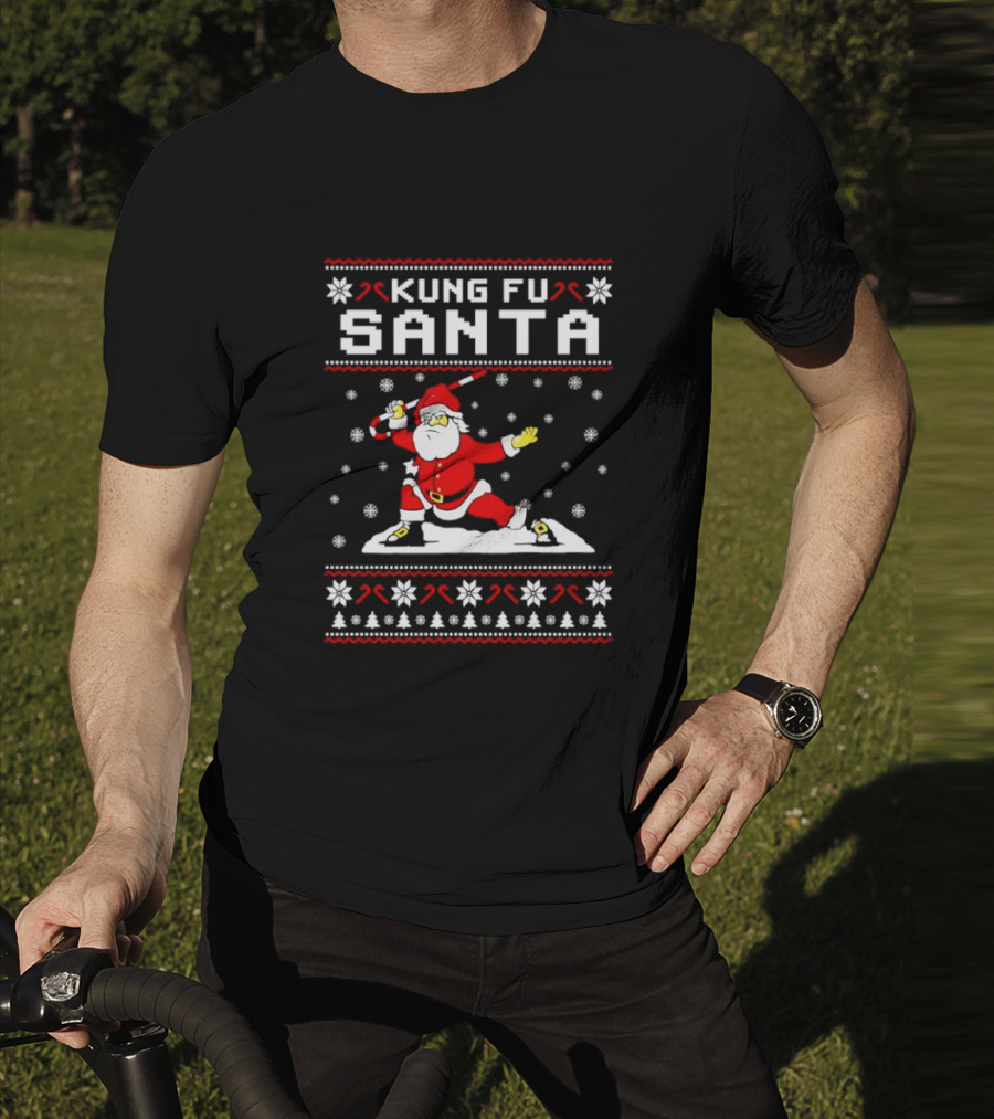 Kung Fu Santa Funny Christmas Sweater Santa Martial Arts Holiday T-Shirt