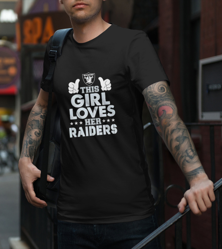 This Girl Loves Her Las Vegas Raiders Raiders T-Shirt