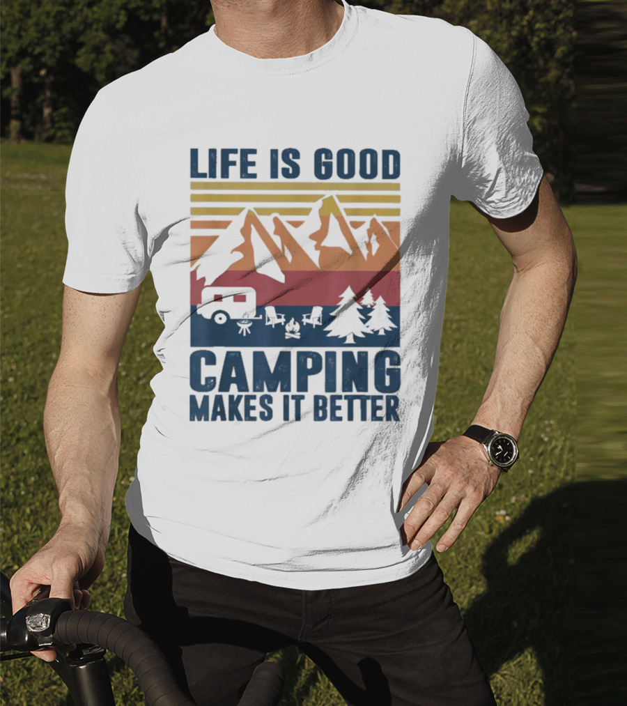 Life Is Good Camping Makes It Better Vintage Mountains Camper Landscape T-Shirt