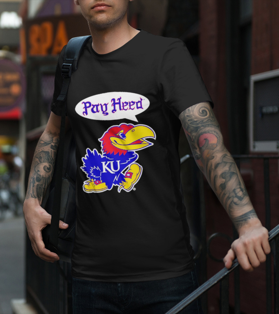 Kansas Jayhawks Pay Heed KU T-Shirt