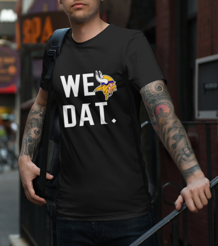 Minnesota Vikings We Dat Viking Head T-Shirt