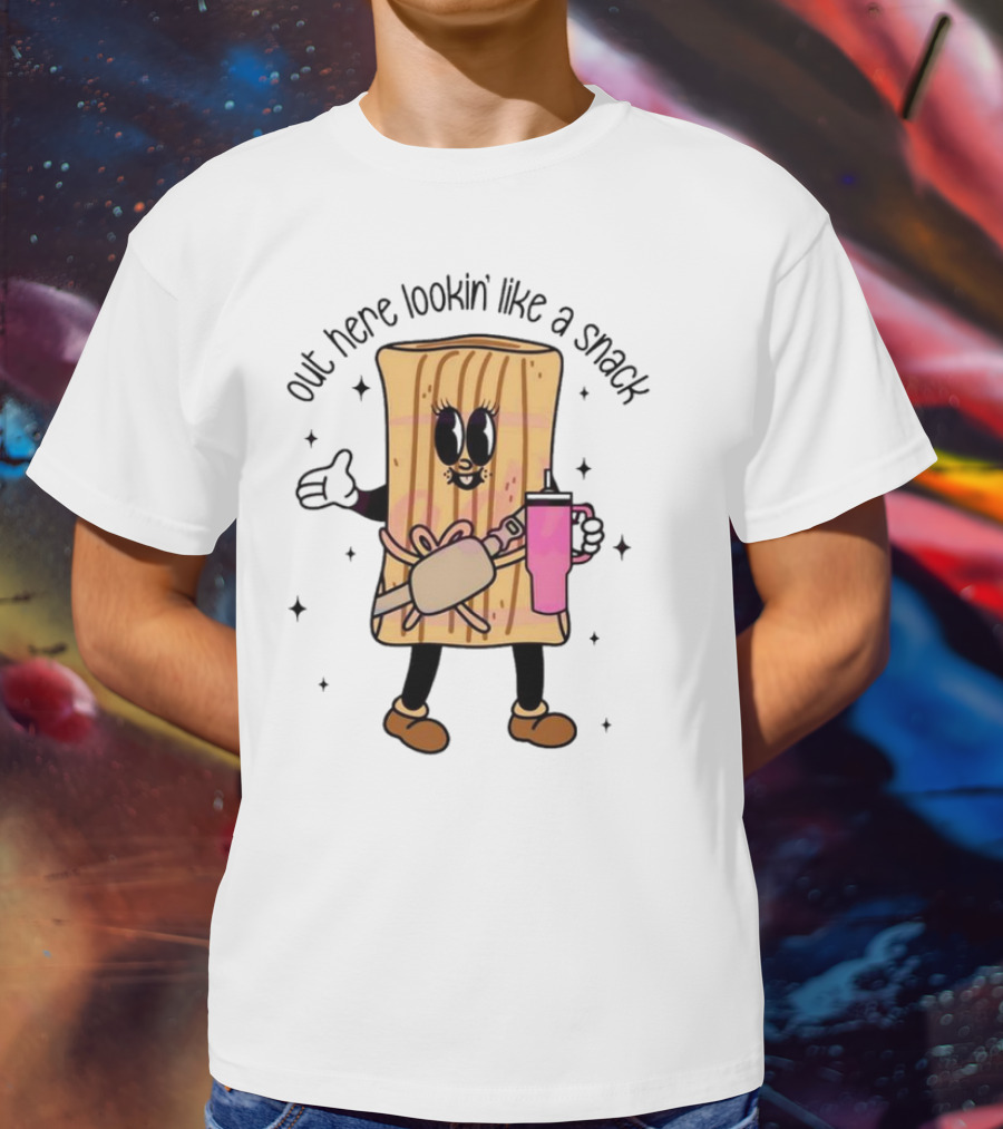 Out Here Lookin' Like A Snack Tamale With Coffee Cup And Cute Smile T-Shirt