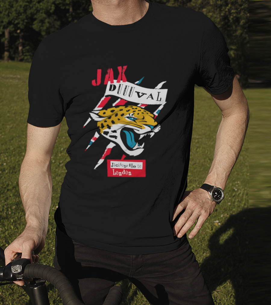 Jax Duuuval Jacksonville To London Jaguars T-Shirt
