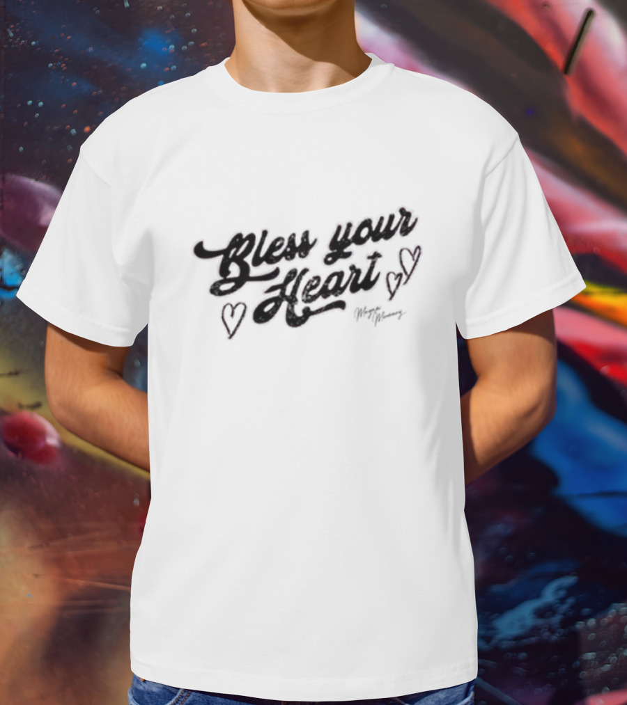 Bless Your Heart Megan Moroney With Decorative Heart Symbols T-Shirt