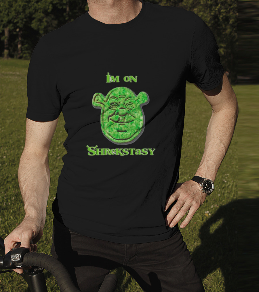 I'm On Shrekstasy Face Green T-Shirt