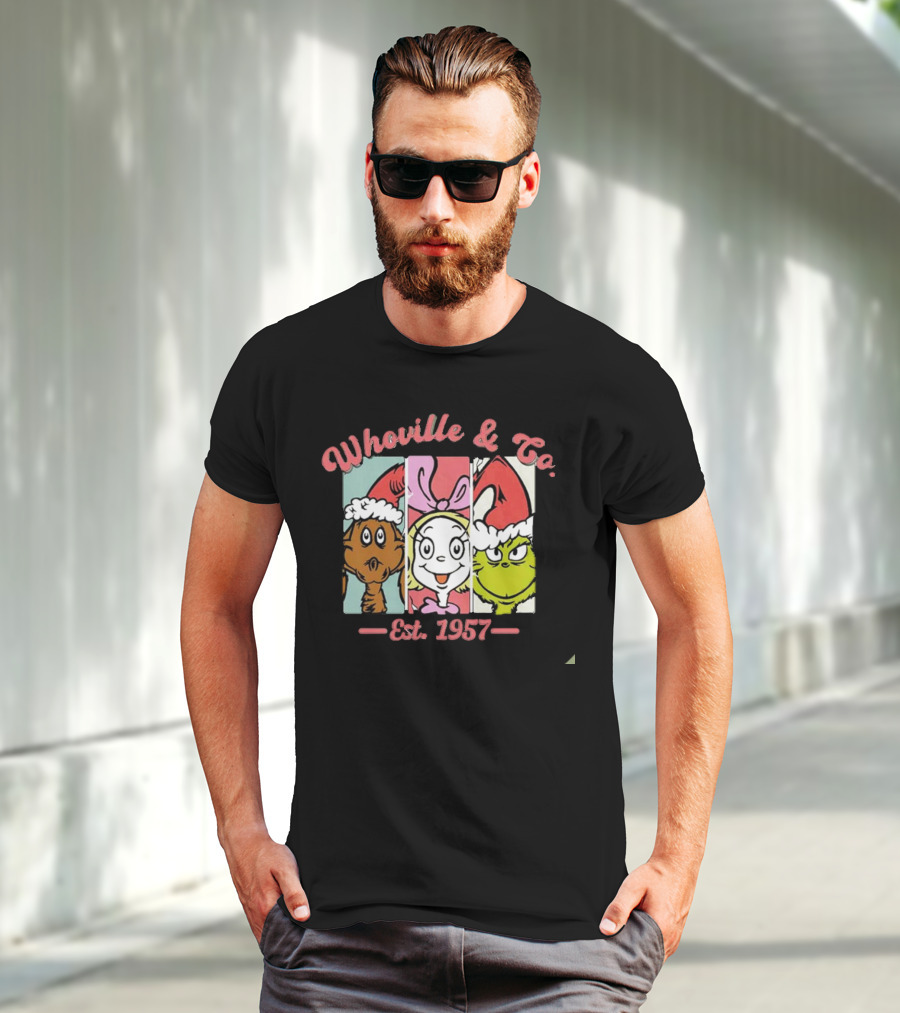 Whoville And Co Est 1957 The Grinch Cartoon Characters T-Shirt