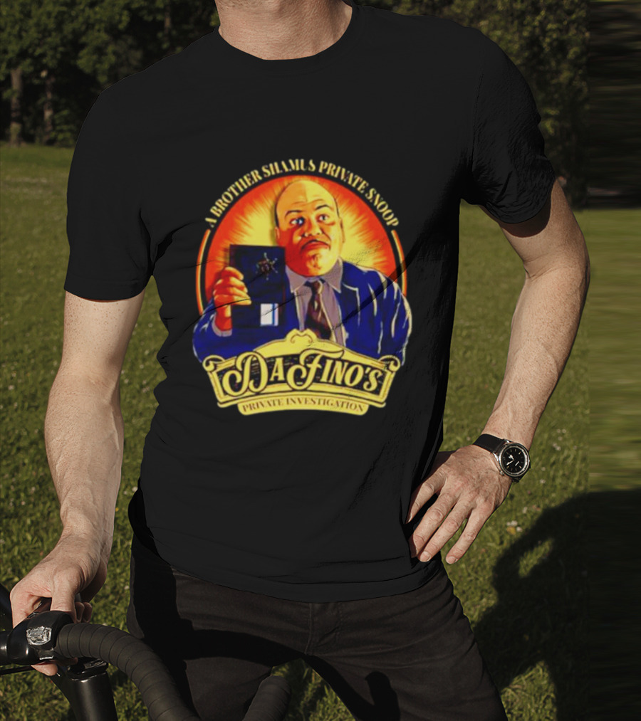 A Brother Shamus Private Snoop DaFino's Private Investigation Badge T-Shirt