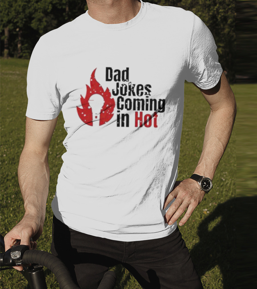 Dad Jokes Coming In Hot With Red Microphone Flame T-Shirt