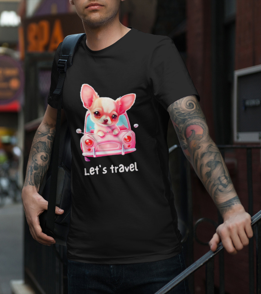 Let's Travel Chihuahua In Pink Car Adventure T-Shirt