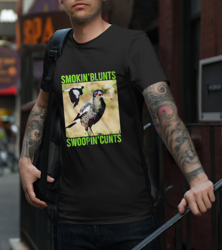SMOKIN’ BLUNTS SWOOPIN’ CUNTS Bird Smoking And Flying T-Shirt