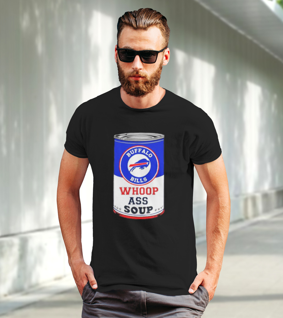 Buffalo Bills Whoop Ass Soup Can T-Shirt