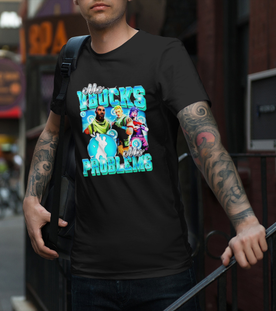 Mo VBucks Mo Problems Fortnite Characters And Dancing T-Shirt