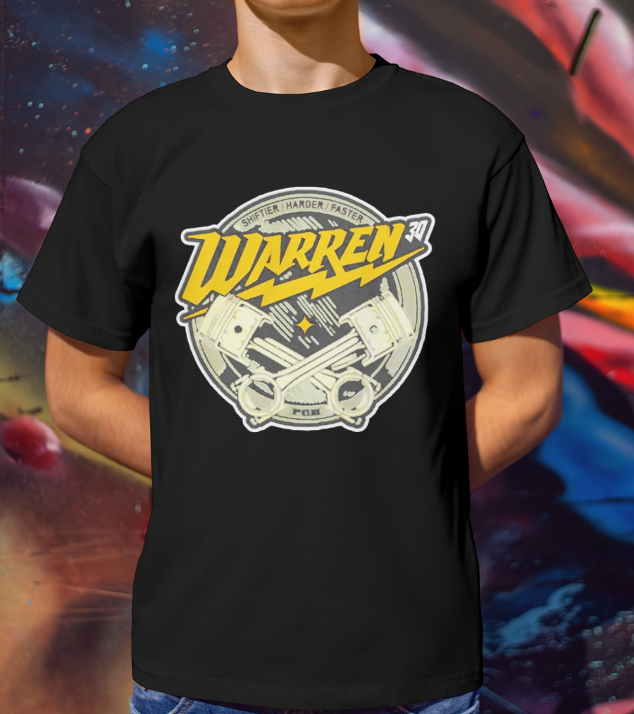 Shiftier Harder Faster Warren 30 Racing Pistons PMF T-Shirt